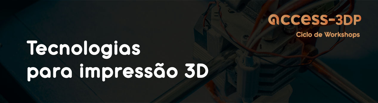 Tecnologias para impressão 3D 
